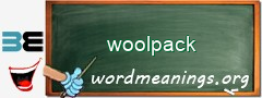 WordMeaning blackboard for woolpack